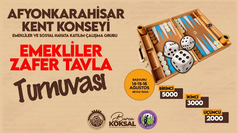 Emeklilere Özel “Zafer Tavla Turnuvası” Afyonkarahisar’da Başlıyor