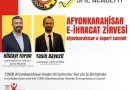 Afyonkarahisar’da E-İhracat Zirvesi Düzenleniyor