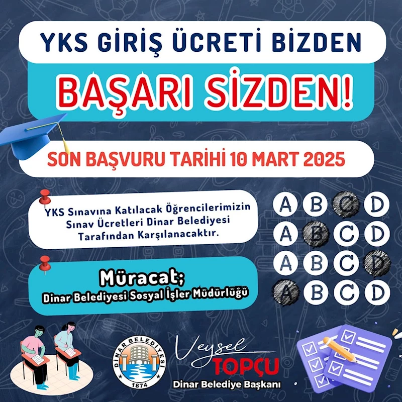 Dinar Belediyesi’nden YKS Ücretlerine Büyük Destek