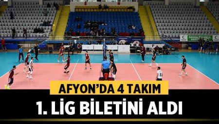 Afyon’da 4 Takım 1. Lig Biletini Aldı